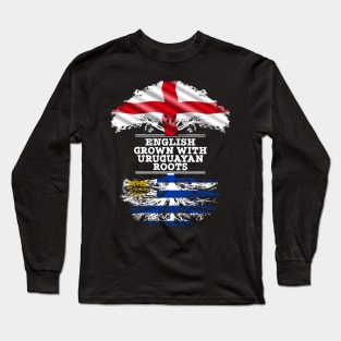 English Grown With Uruguayan Roots - Gift for Uruguayan With Roots From Uruguay Long Sleeve T-Shirt